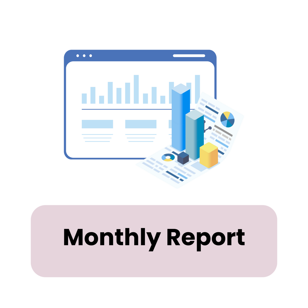 Monthly Report Monthly Report